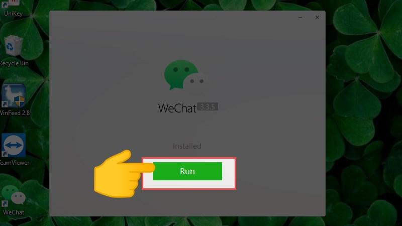 alt text: Chọn Run để khởi chạy ứng dụng WeChat