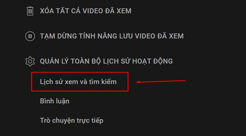 Chọn Lịch sử xem v&agrave; t&igrave;m kiếm