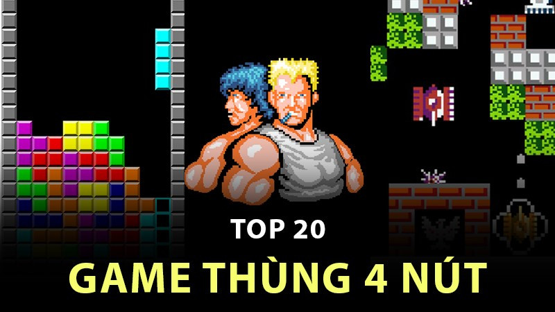 Top 20 game 4 nút hay nhất