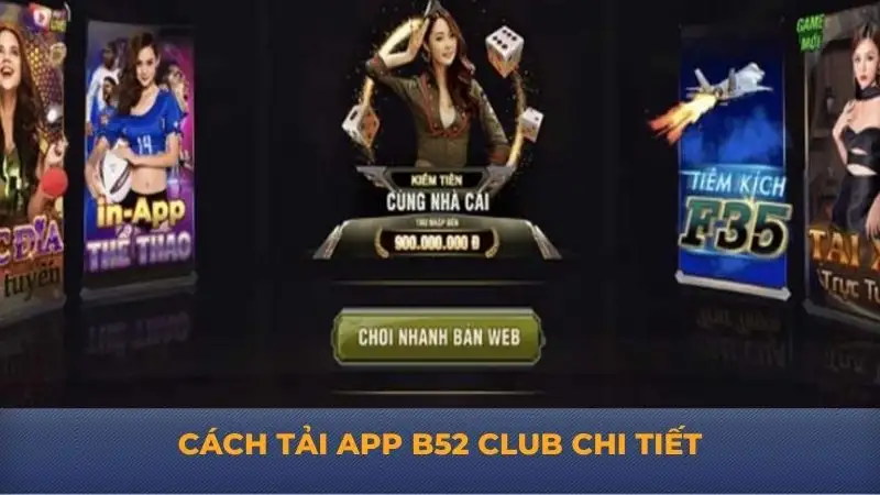 Tải app B52 Club - Hướng dẫn cài đặt ứng dụng thành công